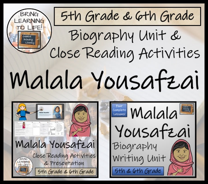 Malala Yousafzai Close Reading & Biography Bundle | 5th Grade & 6th Grade