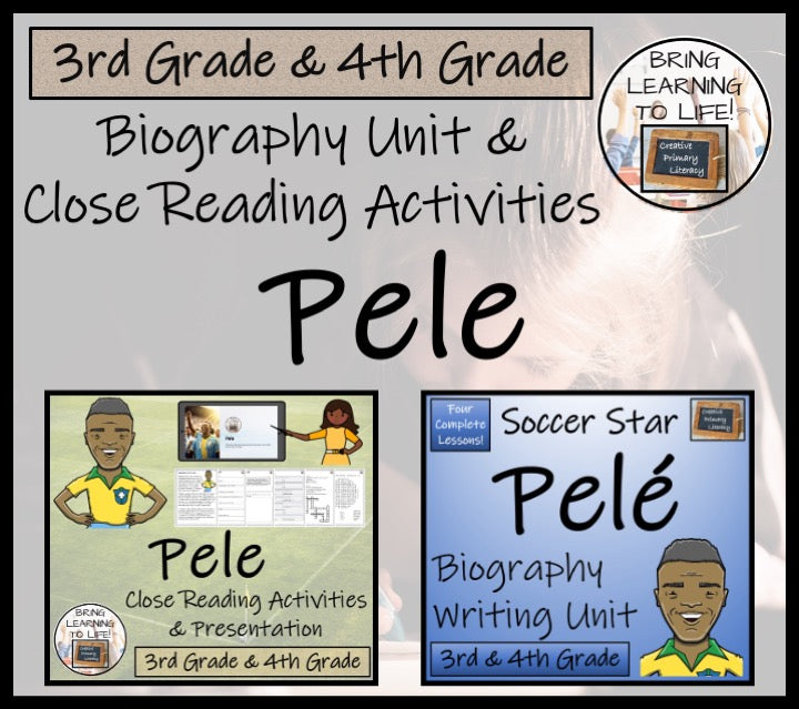 Pele Close Reading & Biography Bundle | 3rd Grade & 4th Grade