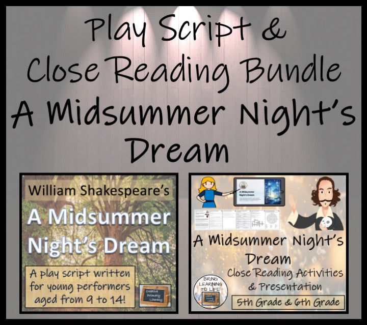 A Midsummer Night's Dream | Play Script Close Reading Bundle | 5th & 6th Grade