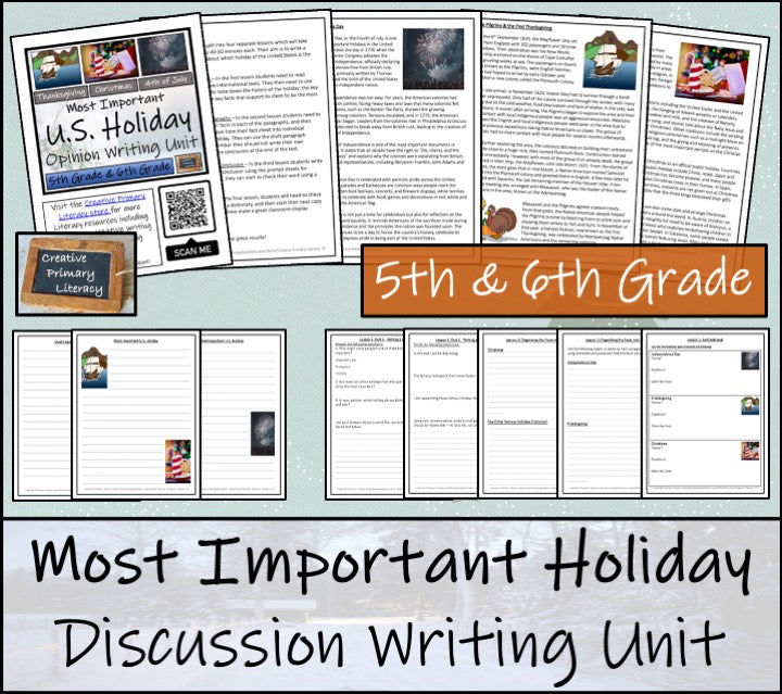 Most Important U.S. Holiday Opinion Writing Unit | 5th Grade & 6th Grade