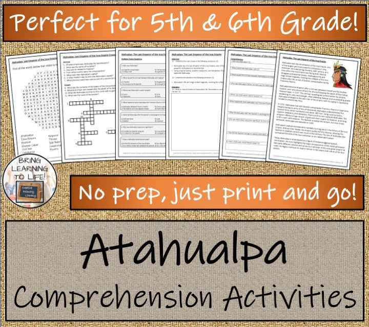 Atahualpa Inca Emperor Close Reading Comprehension Activities | 5th & 6th Grade