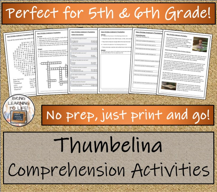 Thumbelina Reading Comprehension Hans Christian Andersen | 5th-6th Grade