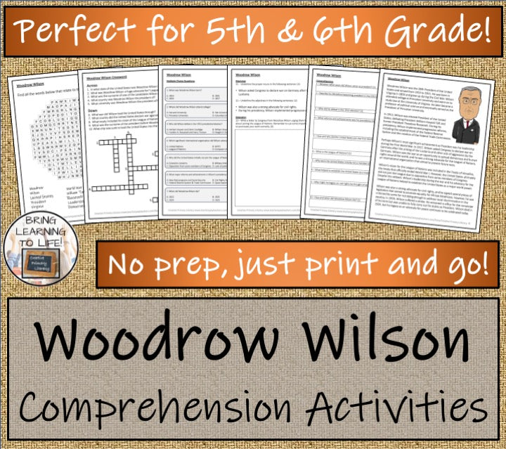 Woodrow Wilson Close Reading Comprehension Activities | 5th Grade & 6th Grade