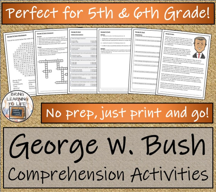 George W. Bush Close Reading Comprehension Activities | 5th Grade & 6th Grade