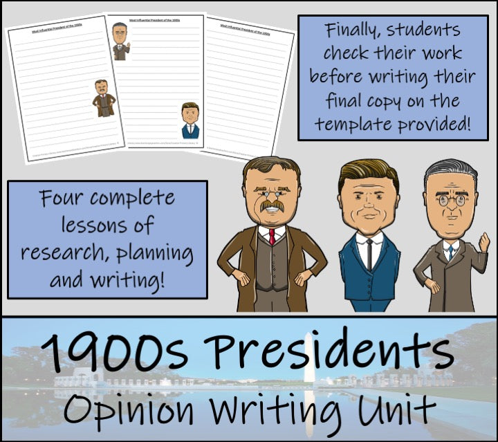 Most Influential 1900s President Opinion Writing Unit | 5th Grade & 6th Grade