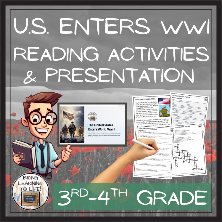 United States Enters WW1 Close Reading Comprehension Activities | 3rd–4th Grade