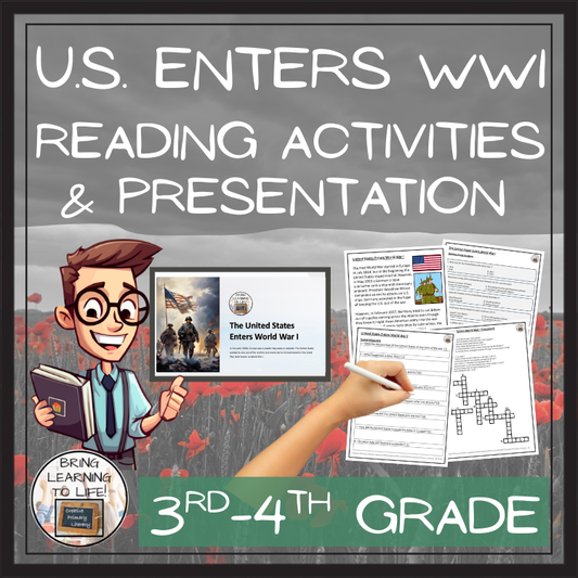 United States Enters WW1 Close Reading Comprehension Activities | 3rd–4th Grade