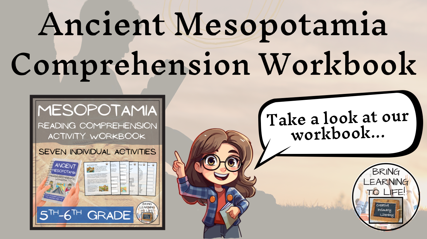 Ancient Mesopotamia Reading Comprehension Workbook | 5th-6th Grade